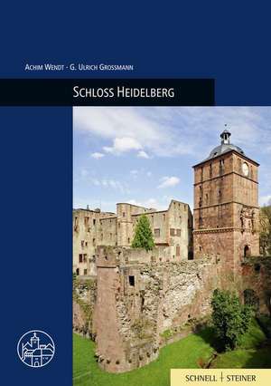 Das Heidelberger Schloss: Schatze Aus Zwei Jahrtausenden Kultur- Und Pharmaziegeschichte de Achim Wendt