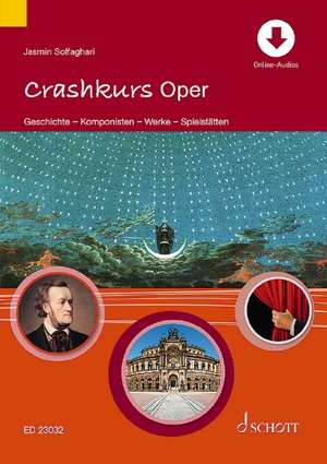 Crashkurs Oper de Jasmin Solfaghari