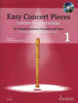 Easy Concert Pieces für Sopran-Blockflöte und Klavier de Elisabeth Kretschmann