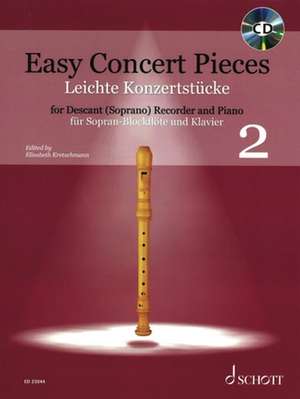 Easy Concert Pieces für Sopran-Blockflöte und Klavier, Band 2 de Elisabeth Kretschmann