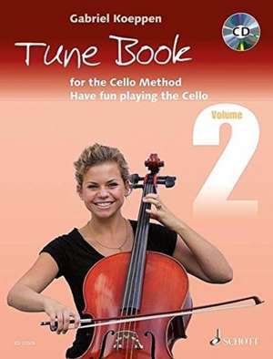 Cello Method 2. Spielbuch mit CD de Gabriel Koeppen