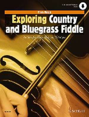 Exploring Country and Bluegrass Fiddle de Chris Haigh