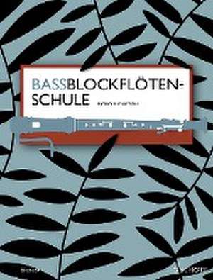 Bassblockflötenschule de Barbara Hintermeier