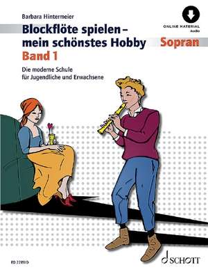 Blockflöte spielen - mein schönstes Hobby de Barbara Hintermeier