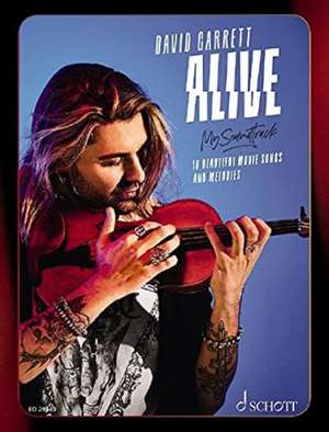 Alive - My Soundtrack de David Garrett