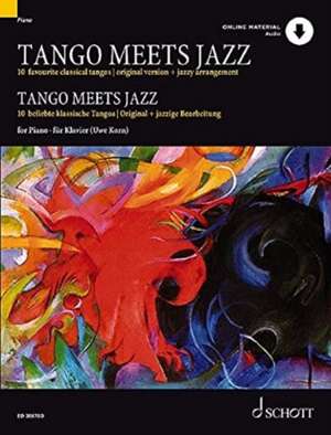 Tango Meets Jazz de Uwe Korn