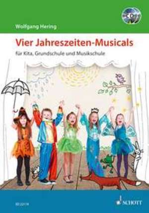 Vier Jahreszeiten-Musicals de Wolfgang Hering