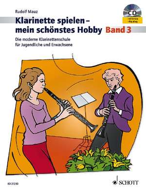 Klarinette spielen - mein schönstes Hobby 3 de Rudolf Mauz