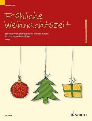 Fröhliche Weihnachtszeit für 1-2 Sopran-Blockflöten