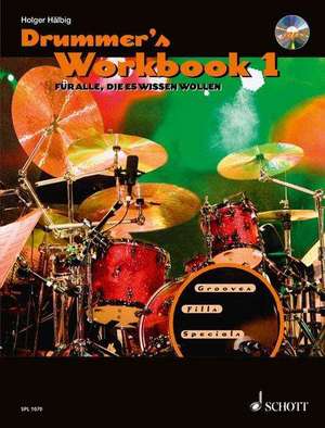 Drummer's Workbook de Holger Hälbig