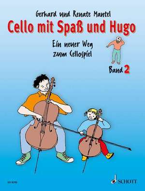 Cello mit Spaß und Hugo. Band 2 de Gerhard Mantel