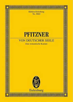 Von Deutscher Seele (of the German Soul)