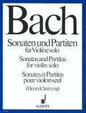 Sonaten und Partiten de Johann Sebastian Bach