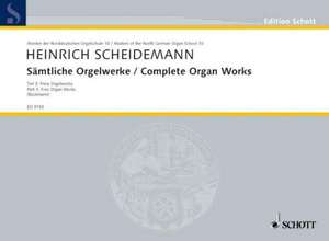 Sämtliche Orgelwerke de Heinrich Scheidemann