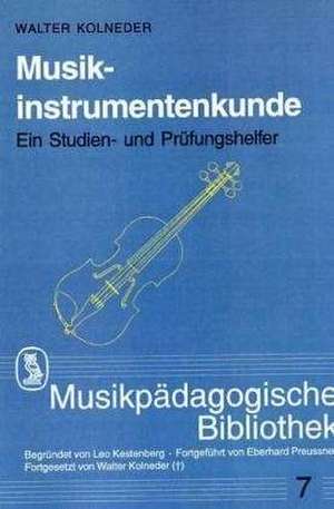 Musikinstrumentenkunde de Walter Kolneder