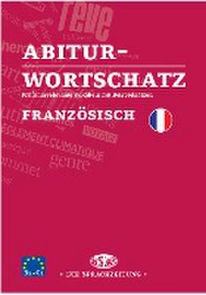 Abiturwortschatz Französisch de Mario Oesterreicher