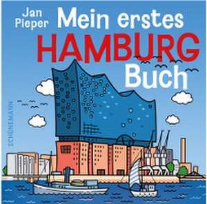 Mein erstes Hamburg-Buch de Jan Pieper