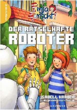 Finja forscht! Der rätselhafte Roboter de Isabell Harder