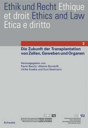 Die Zukunft der Transplantation von Zellen, Geweben und Organen de Paolo Becchi