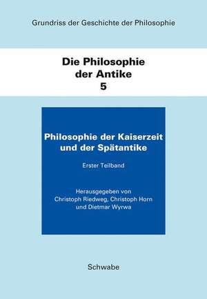 Grundriss der Geschichte der Philosophie / Die Philosophie der Antike de Christoph Riedweg