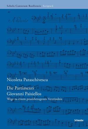 Die Partimenti Giovanni Paisiellos de Nicoleta Paraschivescu