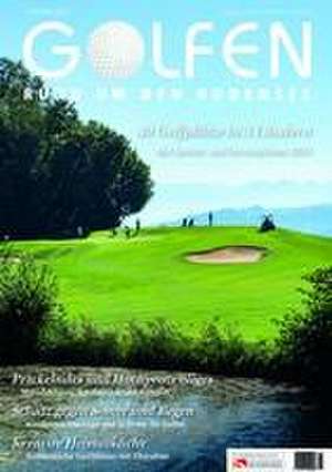 Golfen rund um den Bodensee 2023 de Gerhard Herr