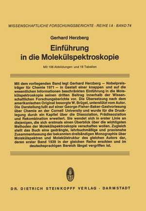 Einführung in die Molekülspektroskopie: Die Spektren und Strukturen von Einfachen Freien Radikalen de Gerhard Herzberg