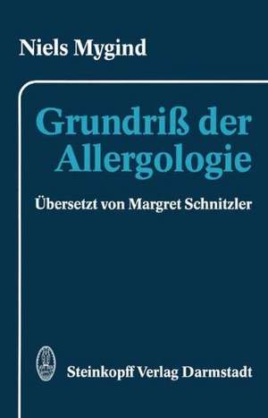 Grundriß der Allergologie de N. Mygind