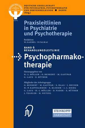 Behandlungsleitlinie Psychopharmakotherapie de H. J. Möller