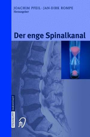 Der enge Spinalkanal de Joachim Pfeil