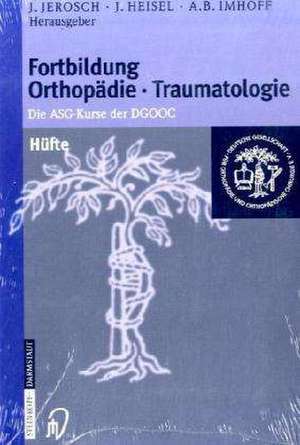 Fortbildung Orthopädie im Set: Bd.10 Wirbelsäule und Schmerz - Bd.11 Hüfte - Bd.12 Knie de Jörg Jerosch