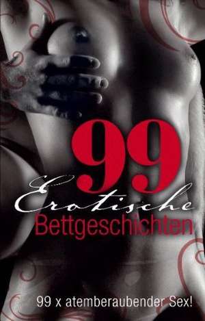 99 erotische Bettgeschichten de Lisa Cohen