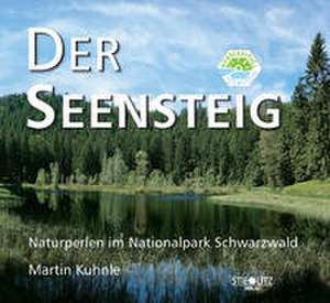 Der Seensteig de Martin Kuhnle