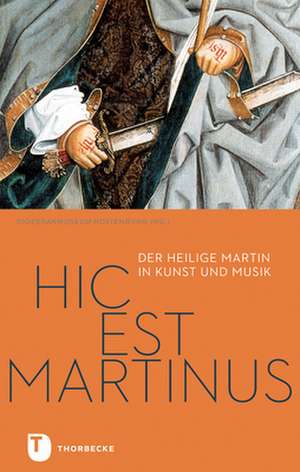 Hic est Martinus