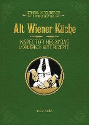 Alt-Wiener Küche de Gerhard Loibelsberger