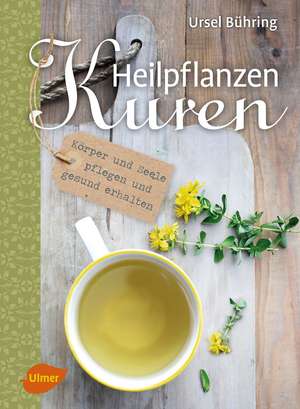 Heilpflanzen-Kuren de Ursel Bühring