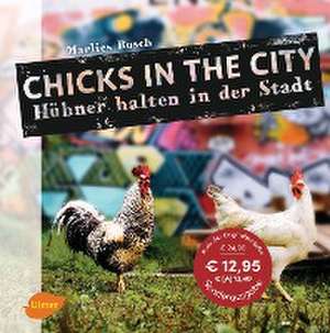 Chicks in the City de Marlies Busch