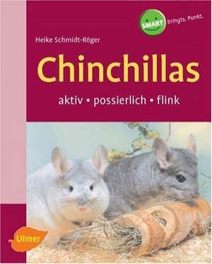 Chinchillas de Heike Schmidt-Röger