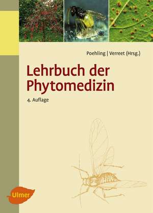 Lehrbuch der Phytomedizin de Hans-Michael Poehling