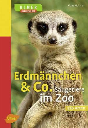 Erdmännchen & Co. de Klaus Richarz