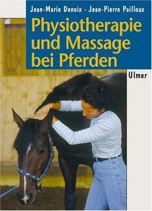 Physiotherapie und Massage bei Pferden de Clemens Schickling