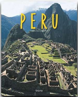 Reise durch Peru de Detlev Kirst