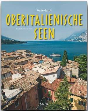 Reise durch die Oberitalienischen Seen de Michael Kühler