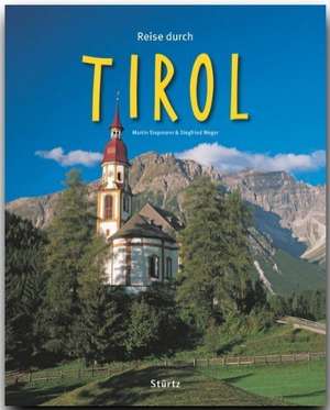 Reise durch Tirol de Siegfried Weger