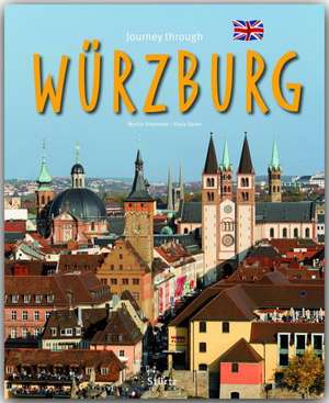 Journey through Würzburg de Karla Sauer