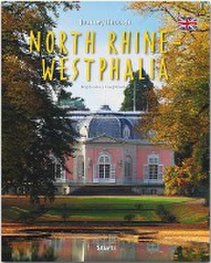 Journey through North Rhine-Westphalia - Reise durch Nordrhein-Westfalen de Georg Schwikart