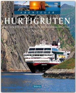 Abenteuer Hurtigruten de Manfred Küchler