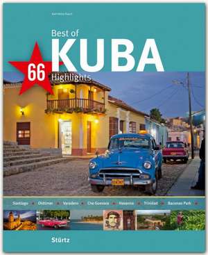 Best of Kuba - 66 Highlights 2015 de Roland F. Karl