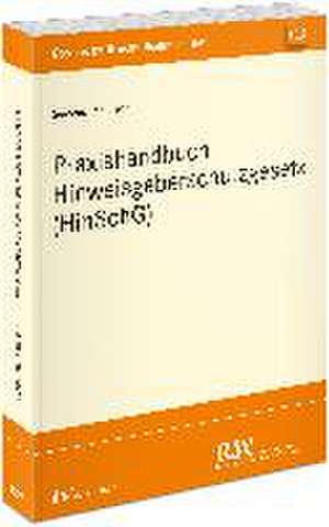 Praxishandbuch Hinweisgeberschutzgesetz (HinSchG) de Simon Gerdemann