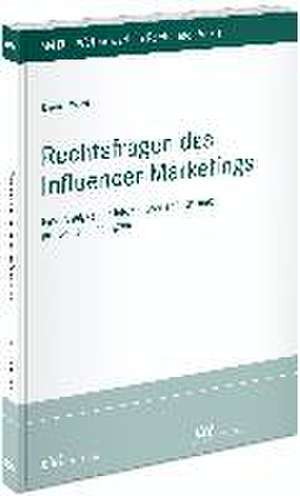 Rechtsfragen des Influencer-Marketings de Dennis Wuttke